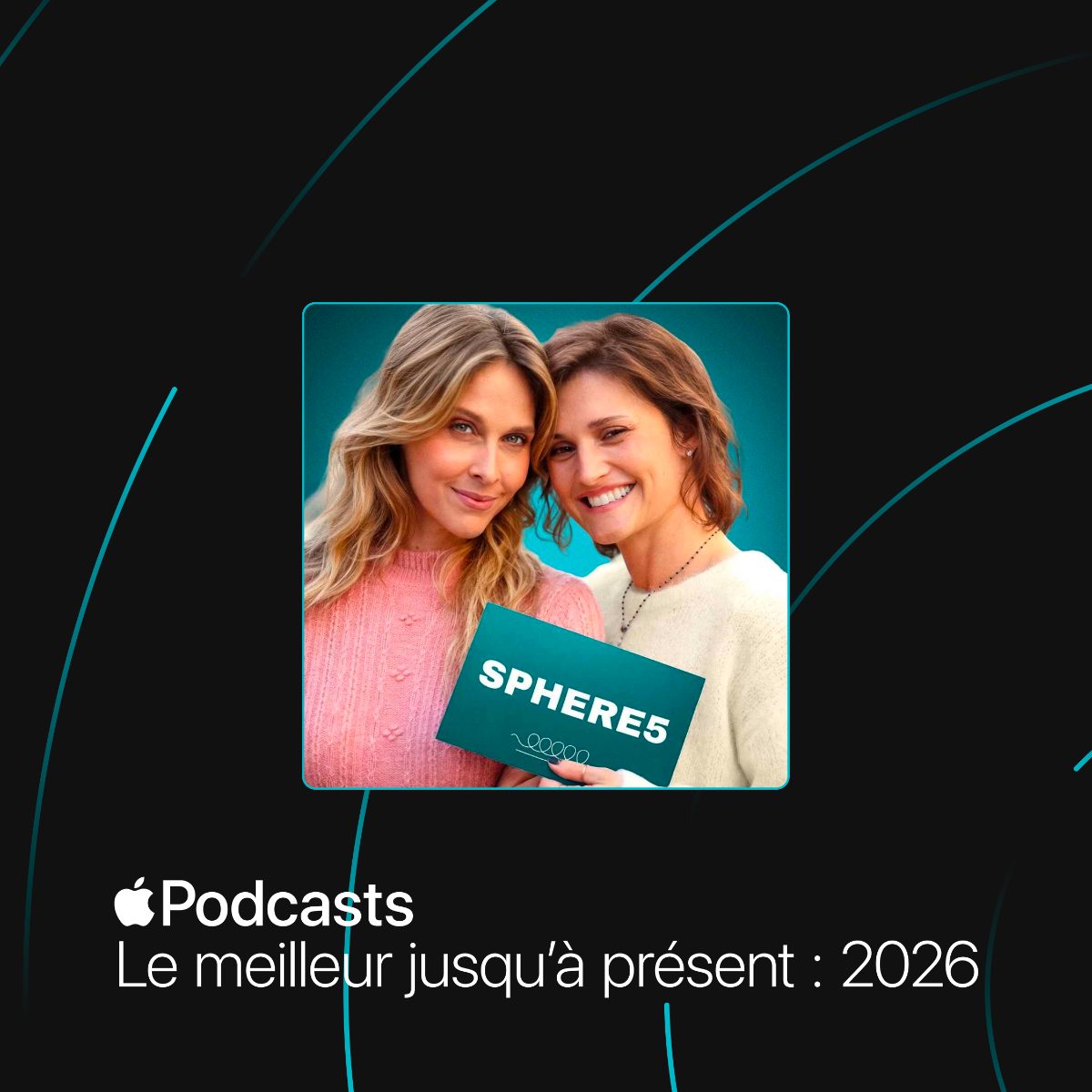 Apple Podcasts — Le meilleur jusqu'à présent : 2026